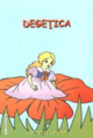 Degetica - ***