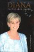 Diana. In cautarea iubirii - Andrew Marton
