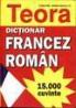 Dictionar Francez-Roman - Sanda Mihaescu Cirsteanu