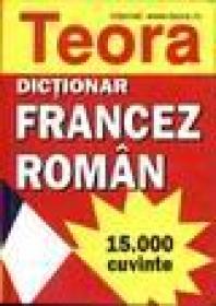 Dictionar Francez-Roman - Sanda Mihaescu Cirsteanu