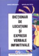 Dictionar de locutiuni si expresii verbale infinitivale - Iancu Saceanu