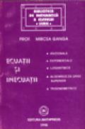 Ecuatii si inecuatii - Mircea Ganga