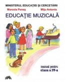 Educatie muzicala, manual pentru clasa a IV-a - Marcela Penes