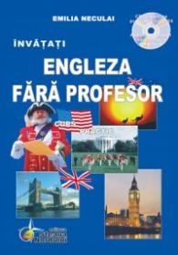 Engleza Fara Profesor - Emilia Neculai