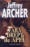 Fara drept de apel - Jeffrey Archer