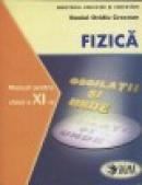 Fizica F1 + F2 Manual pentru clasa a XI-a - Daniel Ovidiu Crocnan