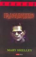 Frankenstein - Mary Shelley