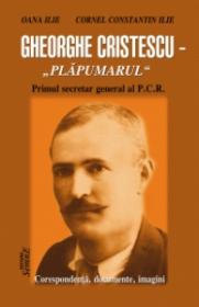 GHEORGHE CRISTESCU - Plapumarul - Oana Ilie, Cornel Constantin Ilie