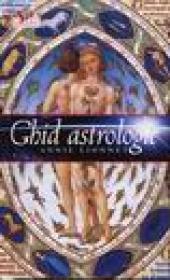 Ghid astrologic - Annie Lionnet