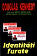 Identitati furate - Douglas Kennedy