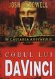 In cautarea adevarului. Codul lui DaVinci - Josh Mcdowell