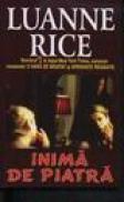 Inima de piatra - Luanne Rice