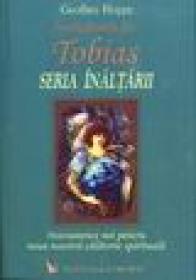 Invataturile lui Tobias seria inaltarii - Geoffrey Hoppe