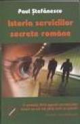 Istoria serviciilor secrete romane - Paul Stefanescu