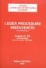 Legea procedurii insolventei (Falimentul) - ***