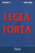 Legea si forta - Pavel Corut
