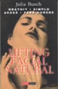 Lifting facial, natural - Julia Busch