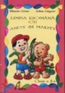 Limba romana cu Andy si Marty, clasa a II-a - Mihaela Crivac, Adina Grigore