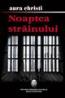 Noaptea strainului - Aura Christi