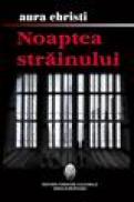Noaptea strainului - Aura Christi