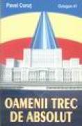 Oamenii trec de absolut - Pavel Corut