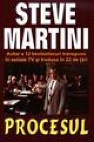Procesul - Steve Martini