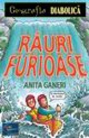 Rauri furioase - Anita Ganeri