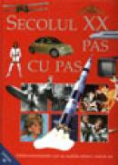 Secolul XX pas cu pas - ***