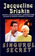 Singurul secret - Jacqueline Briskin