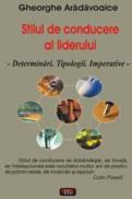 Stilul de conducere al liderului - Gheroghe Aradavoaice