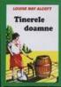 Tinerele doamne - Louise May Alcoot