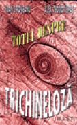 Totul despre trichineloza - Ioan Cironeanu