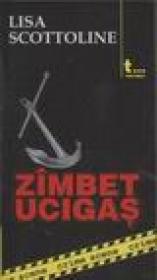 Zimbet ucigas - Lisa Scottoline