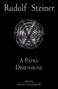 A patra dimensiune - Rudolf Steiner
