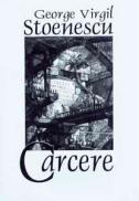 Carcere - George Virgil Stoenescu