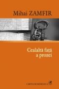 Cealalta fata a prozei - Mihai Zamfir