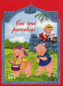 Cele mai frumoase povesti. Cei trei purcelusi - 
