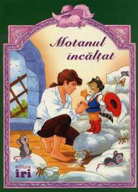 Cele mai frumoase povesti. Motanul incaltat - 