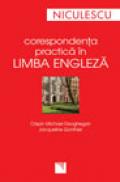 Corespondenta practica in limba engleza - Crispin Michael Geoghegan, Jacqueline Gonthier