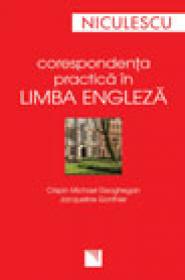 Corespondenta practica in limba engleza - Crispin Michael Geoghegan, Jacqueline Gonthier