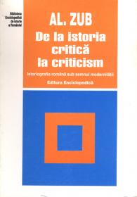 De la istoria critica la criticism - Al. Zub