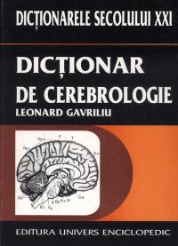 Dictionar de cerebrologie - Leonard Gavriliu