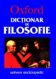 Dictionar de filosofie - Oxford