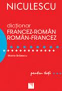 Dictionar francez-roman / roman-francez pentru toti (50.000 de cuvinte si expresii) - Maria Braescu