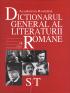 Dictionarul General al Literaturii Romane. Vol. VI (S-T) - Academia Romana