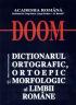 Dictionarul Ortografic, Ortoepic si Morfologic al Limbii Romane - Academia Romana