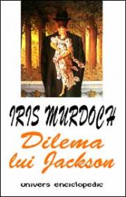 Dilema lui Jackson - Iris Murdoch