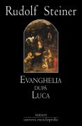 Evanghelia dupa Luca - Rudolf Steiner