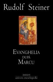 Evanghelia dupa Marcu - Rudolf Steiner