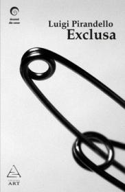 Exclusa - Luigi Pirandello